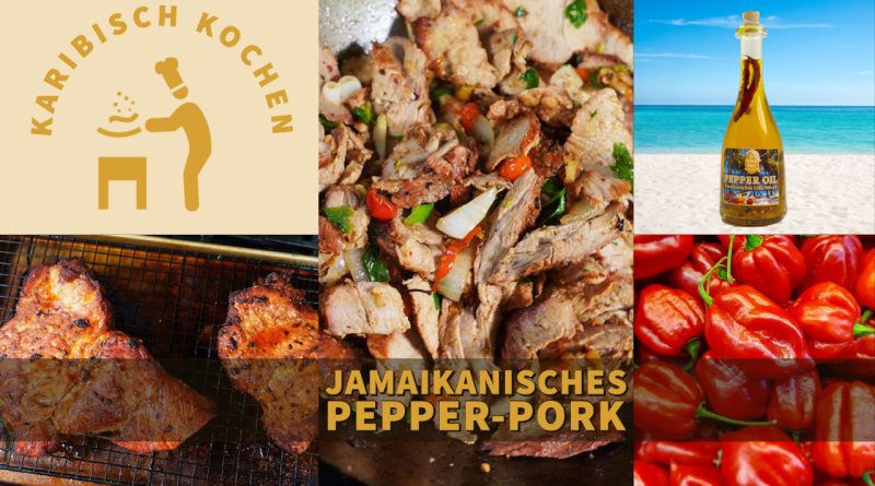Jamaikanisches Pepper Pork