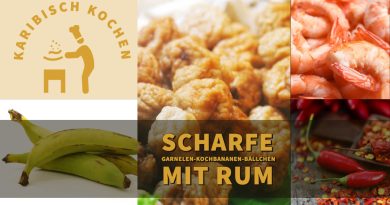 Scharfe Garnelen-Kochbananen-Bällchen mit Rum