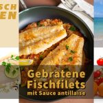 Gebratene Fischfilets mit Sauce antillaise